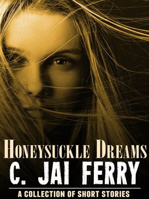 cover image of Honeysuckle Dreams